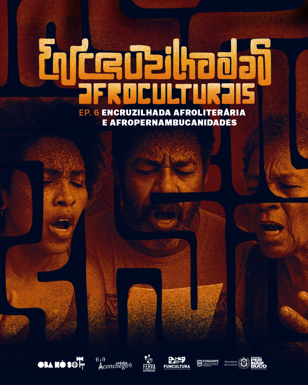 EP 6: Encruzilhada Afroliterária e Afropernambucanidades